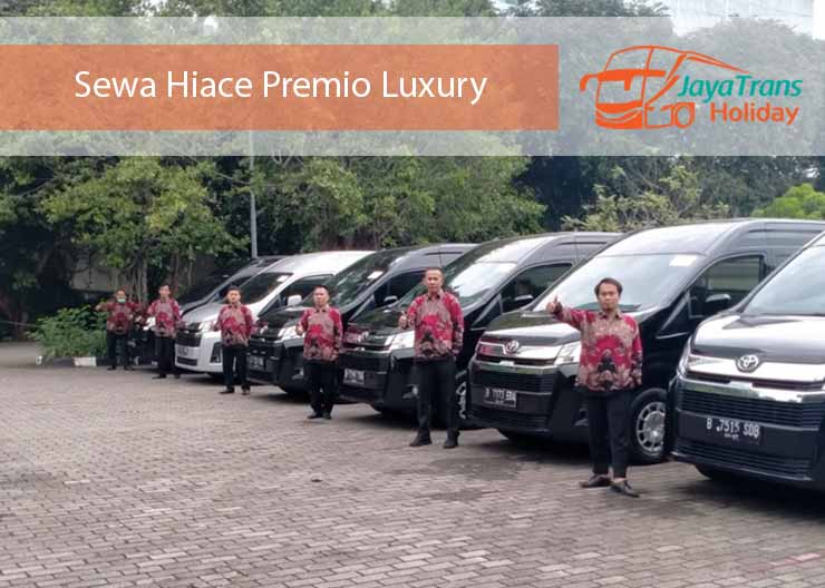 Sewa Hiace Premio Luxury di Jakarta Team
